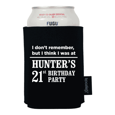 I Don't Remember Birthday Koozie®