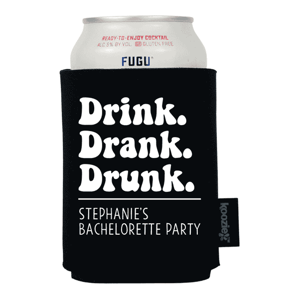 Drink Drank Drunk Bridal Shower Koozie®