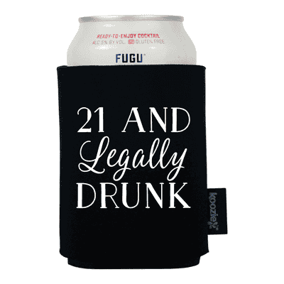 21 and Legally Drunk Koozie®
