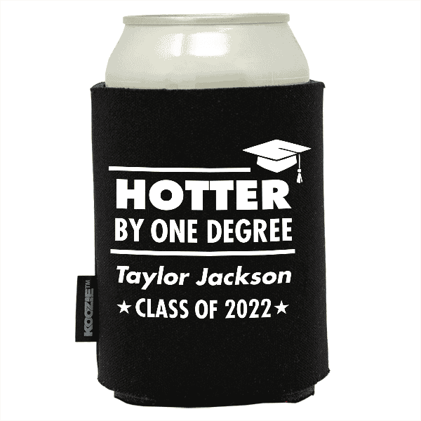 Koozie® Hotter By One Degree Graduation Drink Cooler