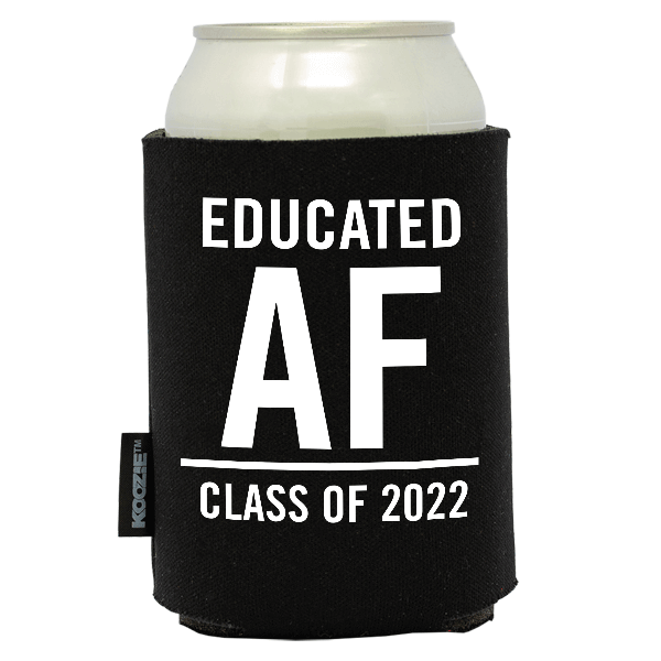 Koozie® Educated AF Graduation Drink Cooler