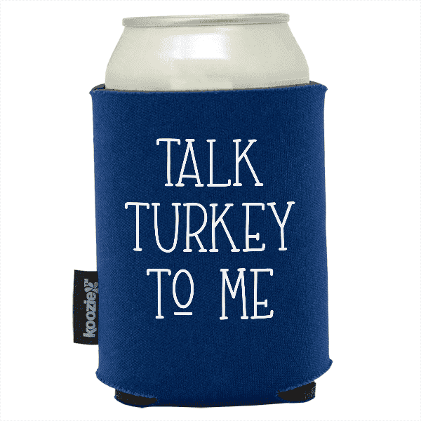 Koozie® Talk Turkey  Foam Can Cooler |1 Side - Navy