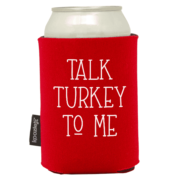 Koozie® Talk Turkey  Foam Can Cooler |1 Side - Red