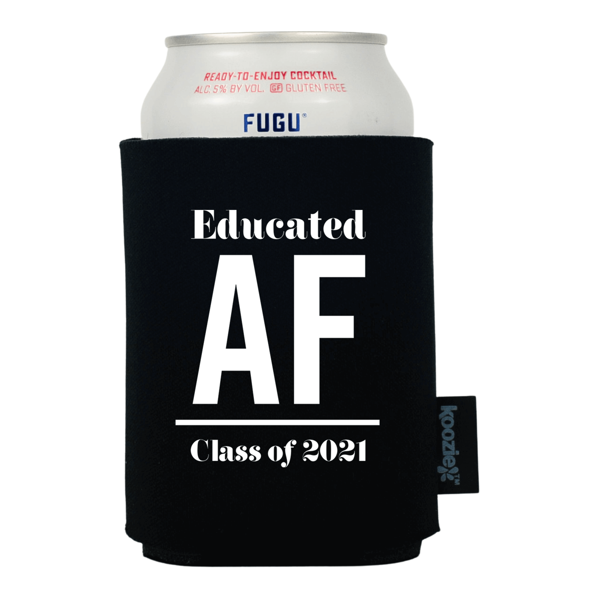 Koozie® Educated AF Graduation Drink Cooler