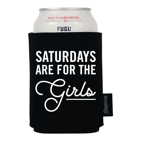 Koozie® Saturdays Are For the Girls Drink Cooler