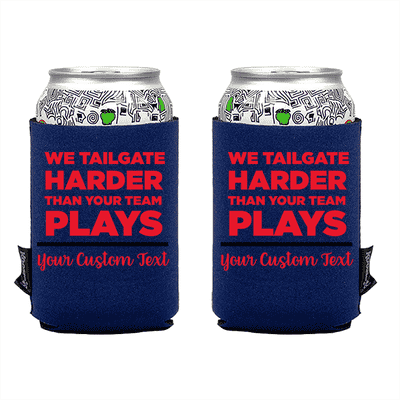 Koozie? We Tailgate Harder Neoprene Can Cooler | 2 Sides